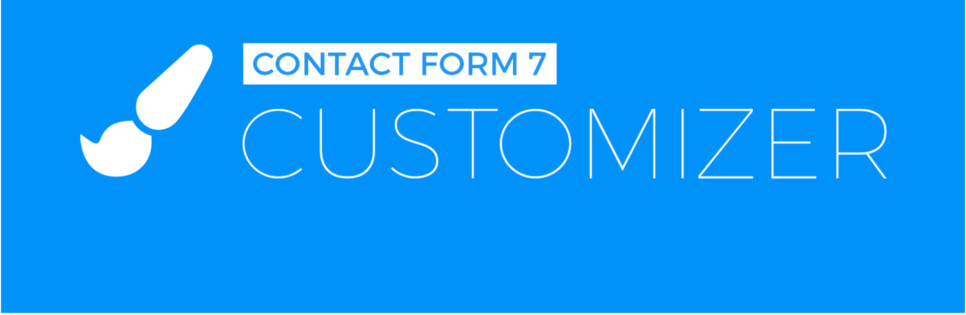 Rebrand Your Contact Form 7 Forms With WordPress Form Customizer in Under 5 Minutes 1 Extensive Reviews