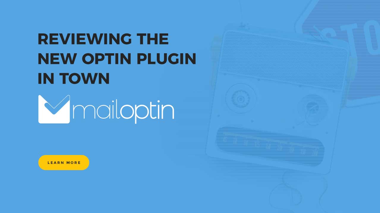 A New Opt-in Plugin in Town — MailOptin Plugin 33 kinsta hosting Extensive Reviews