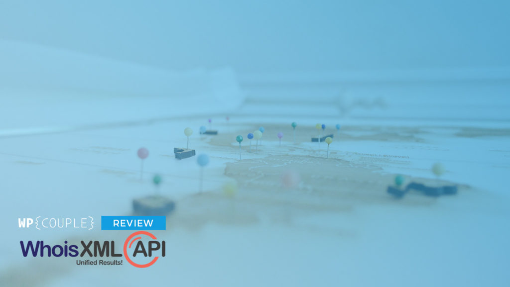 IP Geolocation API by WhoisXMLAPI Review